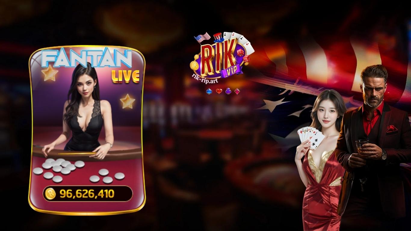 Giới thiệu về Fantan Rikvip Giới thiệu về Fantan Rikvip